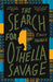 The Search for Othella Savage