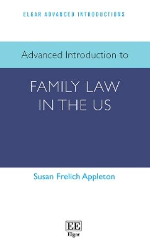 Advanced Introduction to Family Law in the US