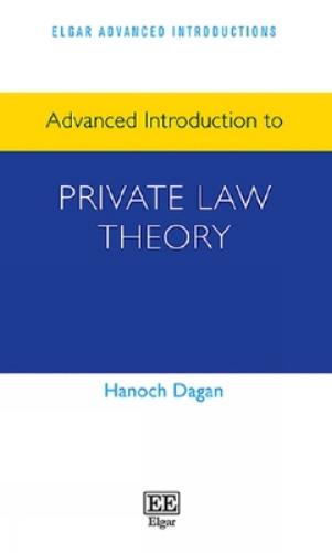 Advanced Introduction to Private Law Theory