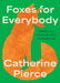Foxes for Everybody