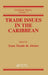 Trade Issues In The Carribbean