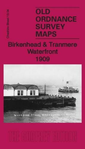 Birkenhead & Tranmere Waterfront 1909