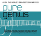 Pure Genius: 40 OF THE WORLD'S GREATEST SONGWRITERS