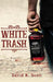 White Trash