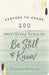 100 Pass-Along Notes to Be Still and   Know