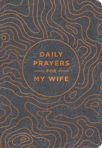 Daily Prayers for My Wife