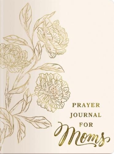 Prayer Journal for Moms