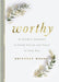 Worthy
