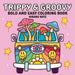 Trippy & Groovy: Bold And Easy Coloring Book