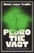 Pedro the Vast