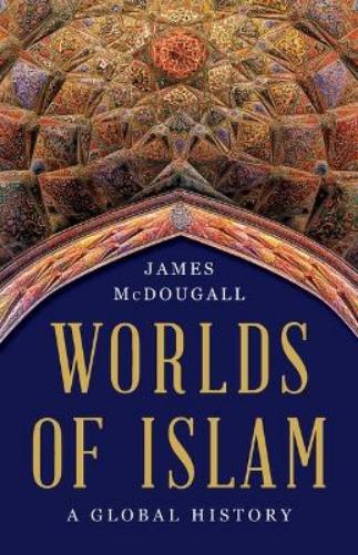 Worlds of Islam