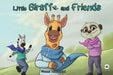 Little Giraffe and Friends