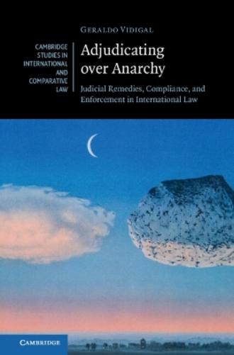 Adjudicating over Anarchy