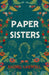 Paper Sisters