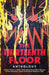 The Thirteenth Floor Anthology