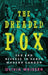 The Dreaded Pox