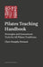Pilates Teaching Handbook