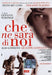 Che Ne Sara'Di Noi(Singolo Disk
