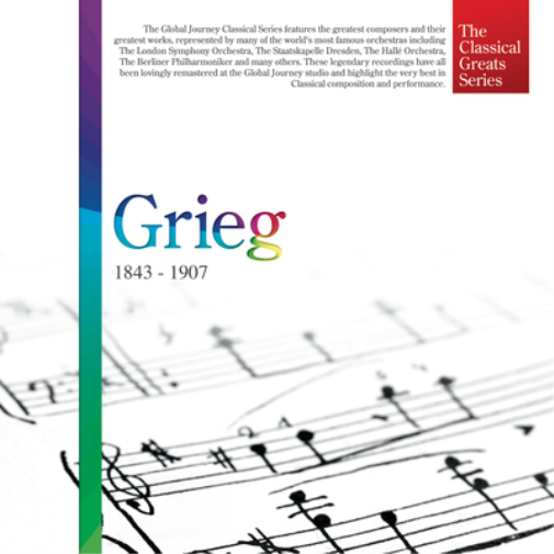 Grieg: 1843 - 1907