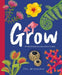 Grow