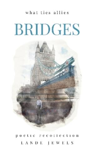 BRIDGES : what ties allies