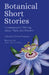 Botanical Short Stories