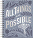 All Things Are Possible