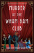 Murder at the Wham Bam Club