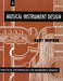 Musical Instrument Design