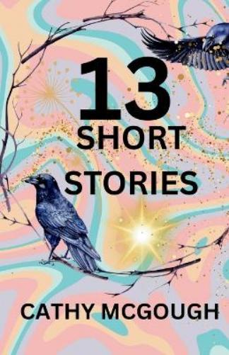 Thirteen Short Stories