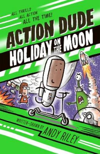 Holiday on the Moon (Action Dude