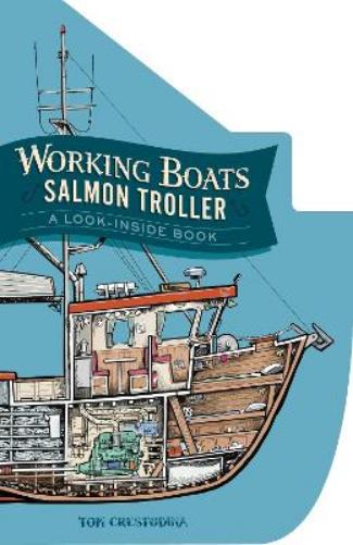 Working Boats: Salmon Troller (Board Book)