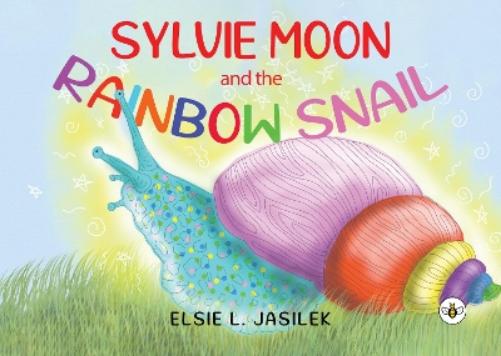 Sylvie-Moon and the Rainbow Snail