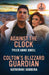 Against The Clock / Colton's Blizzard Guardian