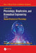 Physiology, Biophysics, and Biomedical Engineering, Volume I