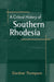 A Critical History of Southern Rhodesia