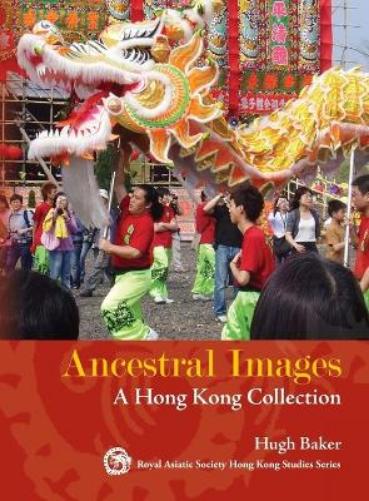 Ancestral Images – A Hong Kong Collection