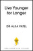 Live Younger for Longer