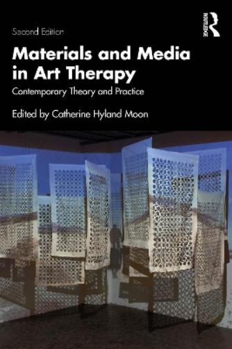 Materials and Media in Art Therapy