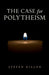 Case for Polytheism, The