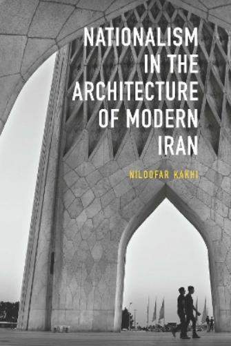 Nationalism in Architecture of Modern Iran