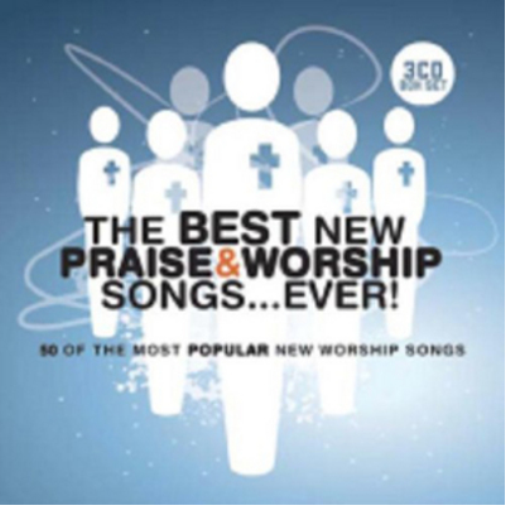 The Best New Praise and Worship Songs... Ever