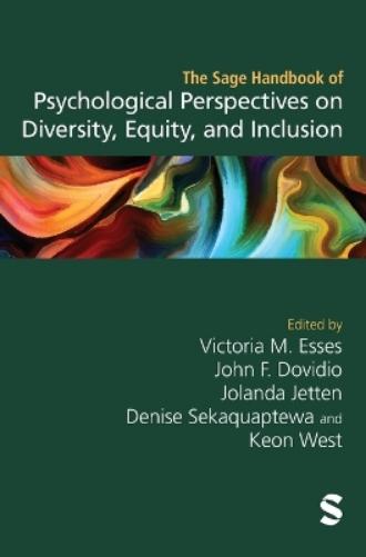 The Sage Handbook of Psychological Perspectives on Diversity, Equity, and Inclusion