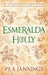 Esmeralda Holly