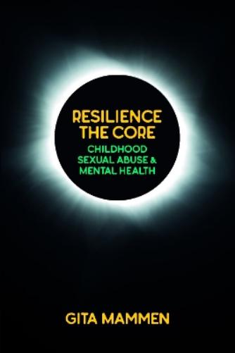 Resilience The Core