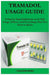 Tramadol Usage Guide