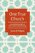 One True Church