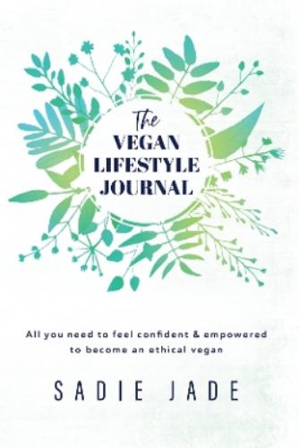 The Vegan Lifestyle Journal