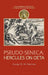 Pseudo-Seneca: Hercules on Oeta
