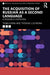 The Acquisition of Russian as a Second Language